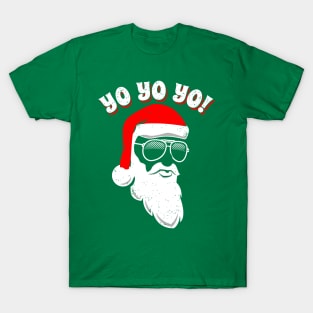 Yo Yo Yo ! Hip Santa Funny Santa T-Shirt